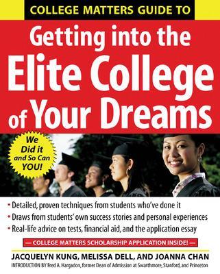 Book cover for College Matters Guide to Getting Into the Elite College of Your Dreams