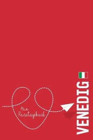 Cover of Venedig - Mein Reisetagebuch