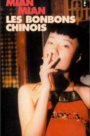 Cover of Bonbons Chinois(les)