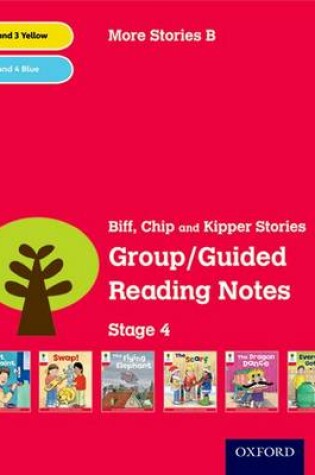 Cover of Oxford Reading Tree: Level 4: More Stories B: Group/Guided Reading Notes