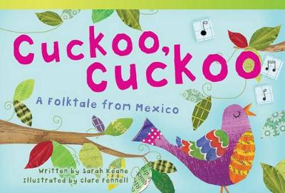 Cover of Cuckoo, Cuckoo: a Folktale from Mexico