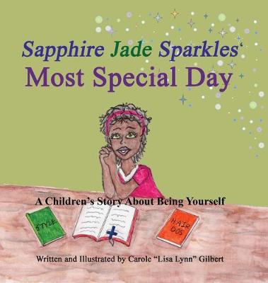 Cover of Sapphire Jade Sparkles' Most Special Day