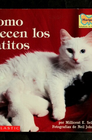 Cover of Como Crencen Los Gatitos