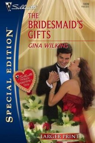 Cover of The Bridesmaid's Gifts