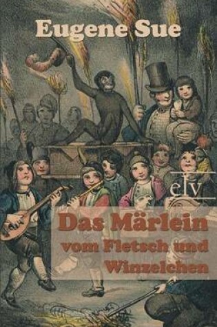 Cover of Das Märlein vom Fletsch und Winzelchen