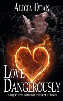 Book cover for Love Dangerously