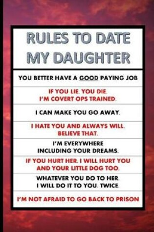 Cover of Rules to Date My Daughter