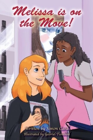 Cover of Melissa is on the Move!