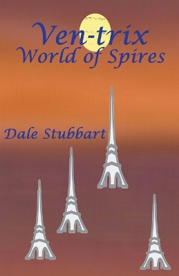 Cover of Ven-trix World of Spires