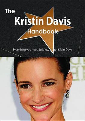 Book cover for The Kristin Davis Handbook - Everything You Need to Know about Kristin Davis