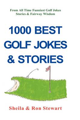 Book cover for 1000 Best Golf Jokes & Stories