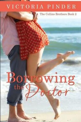 Cover of Borrowing the Doctor