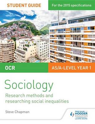 Book cover for OCR A Level Sociology Student Guide 2: Researching and understanding social inequalities