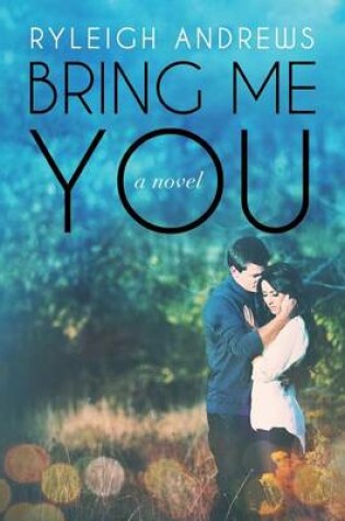 Cover of Bring Me You