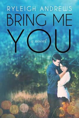 Book cover for Bring Me You