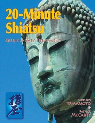 Book cover for 20-Minute Shiatsu: Quick & Easy Treatment
