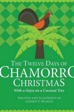 Cover of The Twelve Days of Chamorro Christmas