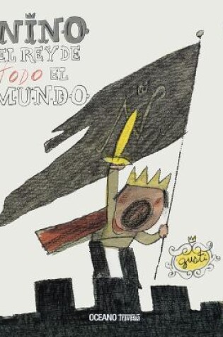 Cover of Nino, El Rey de Todo El Mundo