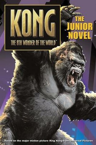 Cover of King Kong Junior Novel
