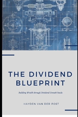 Book cover for The Dividend Blueprint