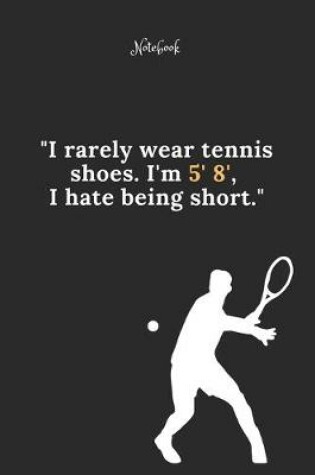 Cover of Tennis Notebook Quote 54