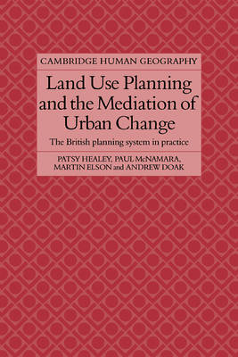 Book cover for Land Use Planning and the Mediation of Urban Change