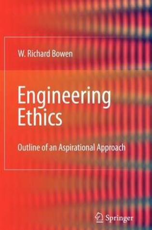 Cover of Engineering Ethics: Outline of an Aspirational Approach