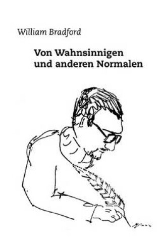 Cover of Von Wahnsinnigen Und Anderen Normalen