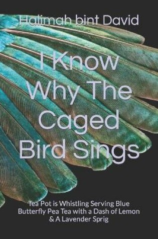 Cover of I Know Why The Caged Bird Sings