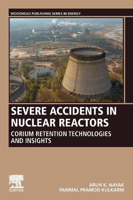 Cover of Severe Accidents in Nuclear Reactors