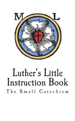 Book cover for Luther's Little Instruction Book