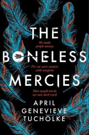 Cover of The Boneless Mercies