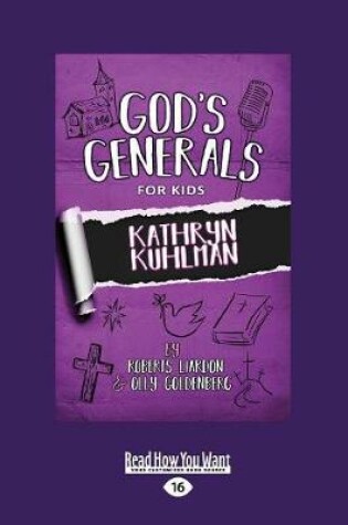 Cover of God's Generals For Kids: Kathryn Kuhlman