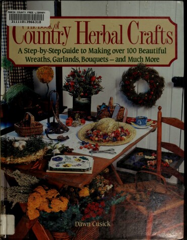 Book cover for The Book of Country Herbal Crafts