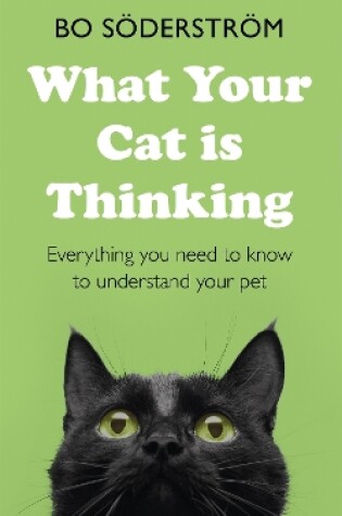 Cover of What Your Cat Is Thinking