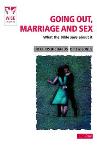 Cover of Going Out, Marriage and Sex