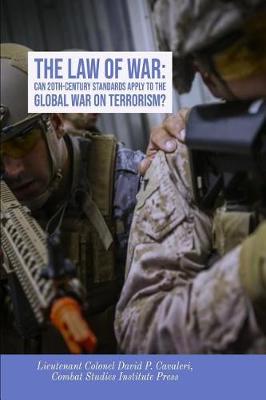 Book cover for Can 20th Century Standards Apply to the Global War on Terrorism?