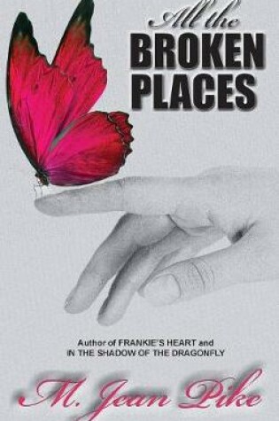 Cover of All the Broken Places