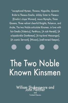 Book cover for The Two Noble Known Kinsmen