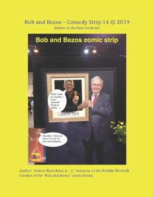 Book cover for Bob and Bezos - Comedy Strip 14 (c) 2019