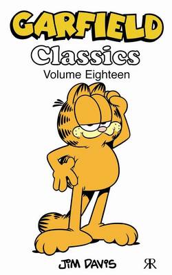 Book cover for Garfield Classics: Volume 18