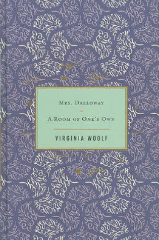 Cover of Mrs. Dalloway/A Room of One's Own