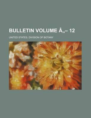 Book cover for Bulletin Volume a - 12