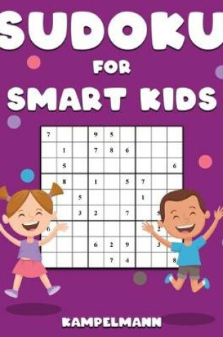 Cover of Sudoku for Smart Kids