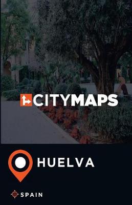 Book cover for City Maps Huelva Spain