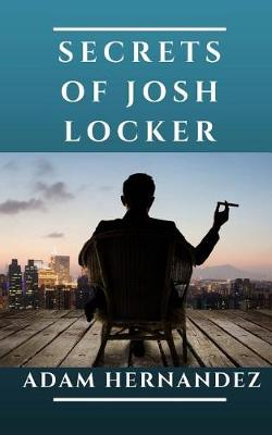 Book cover for Secrets of Josh Locker