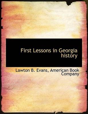 Book cover for First Lessons in Georgia History