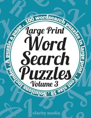 Book cover for Large Print Wordsearch Puzzles Volume 3