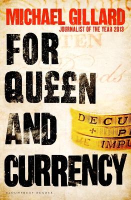 Book cover for For Queen and Currency