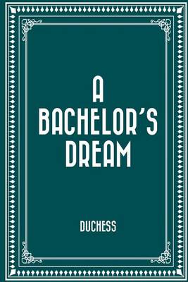 Book cover for A Bachelor's Dream